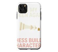 Custodia per iPhone 11 Pro Max I Hung My Queen Again Chess costruisce il design dei personaggi