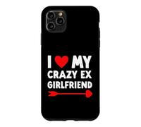 Custodia per iPhone 11 Pro Max I Love My Crazy Ex Girlfriend - San Valentino divertente