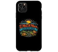 Custodia per iPhone 11 Pro Max I Miss a Place I've Never Been, presente per la voglia di viaggiare