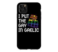 Custodia per iPhone 11 Pro Max I Put Il Gay In Gaelico Scozzese Kilt Celtic Scotsman Gaelico