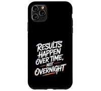 Custodia per iPhone 11 Pro Max I risultati avvengono nel tempo, non durante la notte - Motivazione