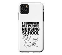 Custodia per iPhone 11 Pro Max I Survived Her Passing Nursing School Funny Nurse Boyfriend