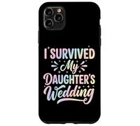 Custodia per iPhone 11 Pro Max I Survived My Daughter's Wedding Padre Della Sposa
