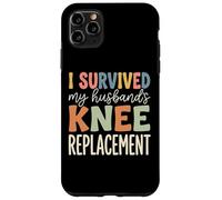 Custodia per iPhone 11 Pro Max I Survived My Husbands Knee Replacement Chirurgia Articolare