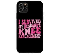 Custodia per iPhone 11 Pro Max I Survived My Husbands Knee Replacement Chirurgia Articolare