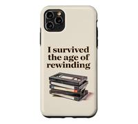 Custodia per iPhone 11 Pro Max I Survived The Age of Rewinding: Funny Retro Cassette Humor