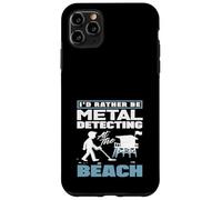 Custodia per iPhone 11 Pro Max Id piuttosto essere metal detecting al Beach Hobby