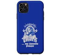 Custodia per iPhone 11 Pro Max Il caffè è la mia preghiera preferita amata cafe chiesa detto