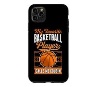 Custodia per iPhone 11 Pro Max Il mio giocatore di basket preferito mi chiama Cousin Matching