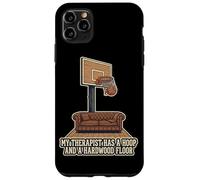 Custodia per iPhone 11 Pro Max Il mio terapeuta ha un cerchio e un pavimento in legno duro basket