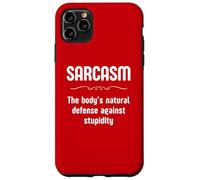 Custodia per iPhone 11 Pro Max Il sarcasmo è la difesa naturale del corpo contro la stupidità divertente