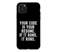 Custodia per iPhone 11 Pro Max Il tuo codice è il tuo curriculum se viene eseguito