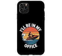 Custodia per iPhone 11 Pro Max Ill Be In My Office Divertente Jet Ski Sarcastico
