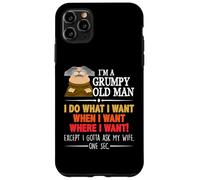 Custodia per iPhone 11 Pro Max I'm A Grumpy Old Man I Do What I Want When I Want Funny