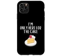 Custodia per iPhone 11 Pro Max I'm Only Here For The Cake Funny Bakery Meme Costume Cakes