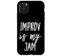 Custodia per iPhone 11 Pro Max Improv Is My Jam Attori Divertente Improvvisazione Artista Design
