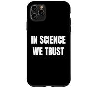 Custodia per iPhone 11 Pro Max In Science We Trust Equality Pride Trans Rights Graphic Tee