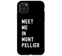 Custodia per iPhone 11 Pro Max Incontriamoci a Montpellier Occitanie Francia