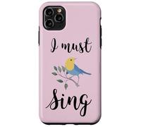 Custodia per iPhone 11 Pro Max Io devo cantare canto uccello canto