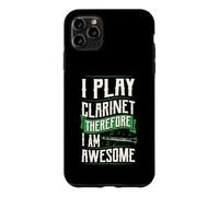 Custodia per iPhone 11 Pro Max Io suono il clarinetto quindi sono fantastico