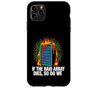 Custodia per iPhone 11 Pro Max IT Sysadmin If The RAID Array Dies So Do We