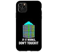 Custodia per iPhone 11 Pro Max IT Sysadmin Tech Support If It Works Don't Touch It