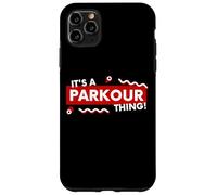 Custodia per iPhone 11 Pro Max It's a Parkour Thing Free Running Urban Athletic Acrobatics