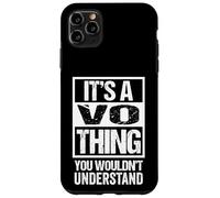 Custodia per iPhone 11 Pro Max It's A Vo Thing You Wouldn't Understand Surname Last Name