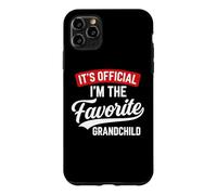 Custodia per iPhone 11 Pro Max It's Official I'm The Favorite Grandchild Funny Grandchild
