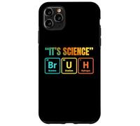 Custodia per iPhone 11 Pro Max It's Science Bruh Periodic Table of Elements Funny Meme