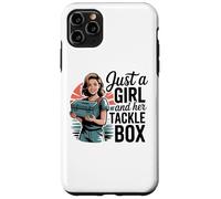 Custodia per iPhone 11 Pro Max Just a Girl With Her Tackle Box Divertente Da Pesca Da Donna