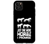 Custodia per iPhone 11 Pro Max Just One More Horse I Promise Equitazione Equitazione