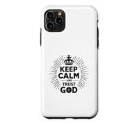 Custodia per iPhone 11 Pro Max Keep Calm and Trust God Messaggio cristiano ispiratore