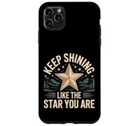 Custodia per iPhone 11 Pro Max Keep Shining Like The Star You Are Optimism Mindset -