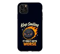 Custodia per iPhone 11 Pro Max Keep Smiling It Only Gets Worse Funny Meteor Citazione
