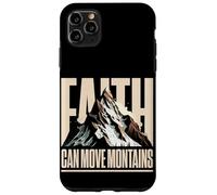 Custodia per iPhone 11 Pro Max La fede può muovere le montagne cristiano montagna motivazione