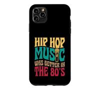 Custodia per iPhone 11 Pro Max La musica hip hop era migliore negli anni '80