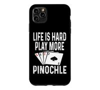Custodia per iPhone 11 Pro Max La vita è dura Gioca Più Giochi di carte Pinochle Giocatore vincente