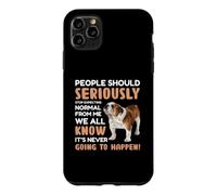 Custodia per iPhone 11 Pro Max Le persone dovrebbero seriamente smettere di aspettarsi normale da me Tutti noi