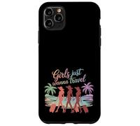 Custodia per iPhone 11 Pro Max Le ragazze vogliono solo viaggiare divertimento avventura squadra dicendo