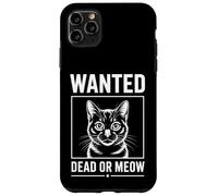 Custodia per iPhone 11 Pro Max Lettera a spina gatto Wanted Dead or Meow