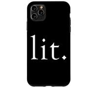 Custodia per iPhone 11 Pro Max Lit Meme Funny Gamer Slang Gift For Moms Sister LIT Cool LIT