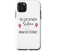 Custodia per iPhone 11 Pro Max Love Between Sisters Knows No Distance Big Sister Little Sis