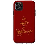 Custodia per iPhone 11 Pro Max Love Laughter And Happily Ever After - Citazione romantica