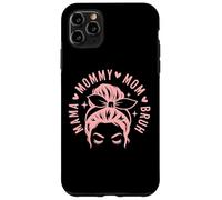 Custodia per iPhone 11 Pro Max Mama Mommy Mom Bruh Funny Trendy Mom Life Design