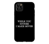 Custodia per iPhone 11 Pro Max Mentre tu dormi, io faccio delle mosse