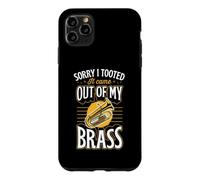 Custodia per iPhone 11 Pro Max Mi dispiace ho tooted è venuto fuori dal mio ottone Tuba Pun