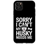 Custodia per iPhone 11 Pro Max Mi dispiace non posso il mio husky ha bisogno di me amante degli husky