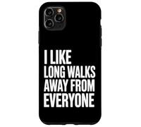 Custodia per iPhone 11 Pro Max Mi piacciono le lunghe passeggiate lontano da tutti Divertente introverso