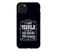 Custodia per iPhone 11 Pro Max Mi piace la tequila e forse due persone Umorismo bere alcolici